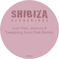Ivan Perk & Marcos R - Sweeping (Ivan Perk Remix)