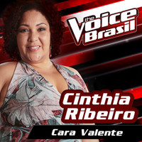 Cinthia Ribeiro - Cara Valente (The Voice Brasil 2016)