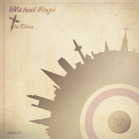 Michael Rogel - The Cross