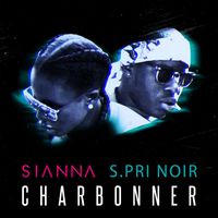 Sianna - Charbonner (feat. S.Pri Noir)