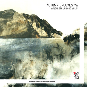 Various Artists - Autumn Grooves - Vandalism Musique, Vol. 5