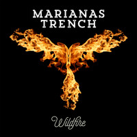 Marianas Trench - Wildfire (Clean)