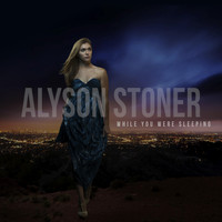 Alyson Stoner - While You Were Sleeping