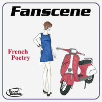 Fanscene - French Poetry