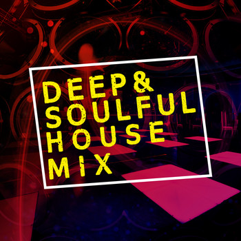 Various Artists - Deep & Soulful House Mix