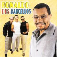Ronaldo E Os Barcellos - Ronaldo e Os Barcellos