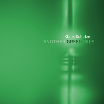 Klaus Schulze - Another Green Mile