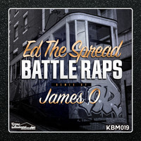 Ed The Spread - Battle Raps