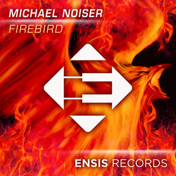 Michael Noiser - Firebird