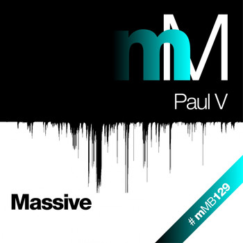 Paul V - Massive (Club Mix)
