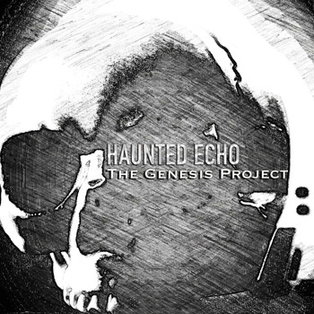 Haunted Echo - The Genesis Project