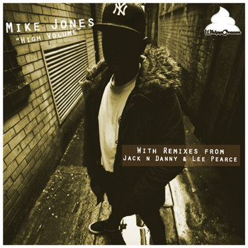 Mike Jones - High Volume