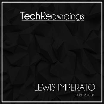 Lewis Imperato - Concrete EP