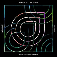 Lycii & Declan James - Saturn / Dimensions