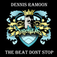 Dennis Ramoon - The Beat Dont Stop