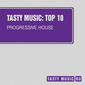 Various Artists - Tasty Music: Top 10 (Progressive House)