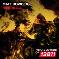 Matt Bowdidge - Nostalgia