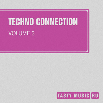 Various Artists - Techno Connection, Vol. 3