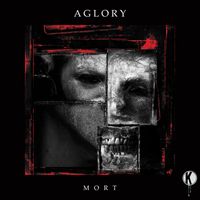 Aglory - MORT EP