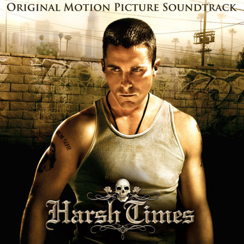 Various Artists - Harsh Times (Original Motion Picture Soundtrack)