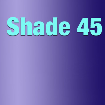 Various Artists - Shade 45