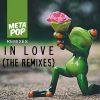 Jose Barnetche - In Love: MetaPop Remixes