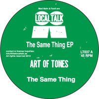 Art Of Tones - The Same Thing