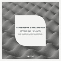 Mauro Picotto & Riccardo Ferri - Moonquake (Remixes)
