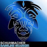 Schuhmacher - Bassline Skanker
