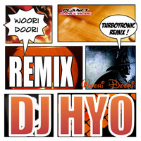 DJ HYO - Woori Doori (Remix)