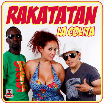 Rakatatan - La Colita (Radio Edit)