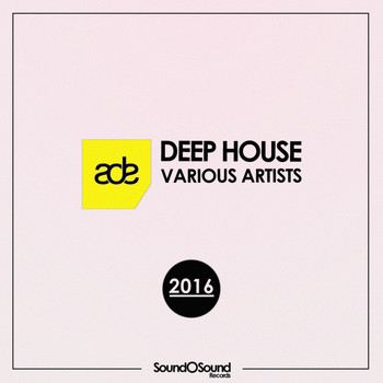 Various Artists - ADE: Deep House 2016, Vol. 1