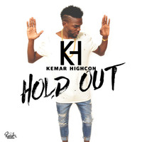 Kemar Highcon - Hold Out