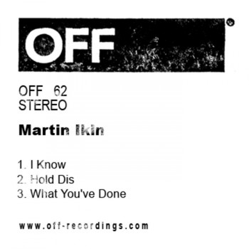 Martin Ikin - I Know EP