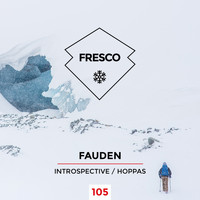 Fauden - Introspective / Hoppas