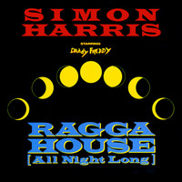 Simon Harris - Ragga House (All Night Long)