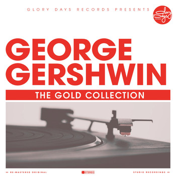 George Gershwin - The Gold Collection