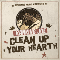 Ranking Joe - Clean Up Your Hearth