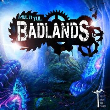 Multi Tul - Badlands