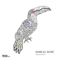 Marcel Dope - Glock & Loto