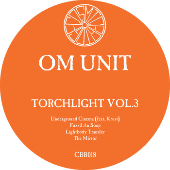 Om Unit - Torchlight, Vol. 3