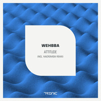 Wehbba - Attitude