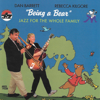 Dan Barrett - Being A Bear