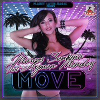 Marcos Santana Feat Ayman Mendez - Move
