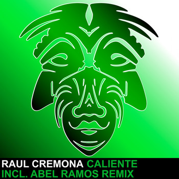 Raul Cremona - Caliente