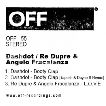 Dashdot, Re Dupre, Angelo Fracalanza - Booty Love Ep