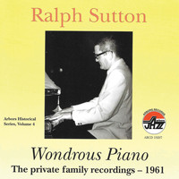Ralph Sutton - Wondrous Piano, Private Fami