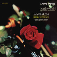Jaime Laredo - Bruch: Violin Concerto in G Minor, Op. 26 - Mozart: Violin Concerto No. 3 in G Major, K. 216
