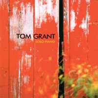 Tom Grant - Solo Piano