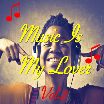 Various Artists - Music Is My Lover, Vol. 2